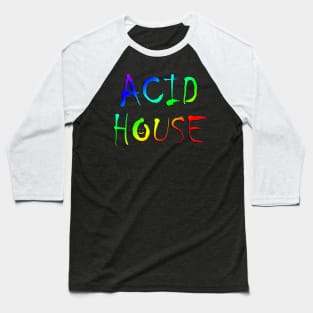 Acid House Baseball T-Shirt